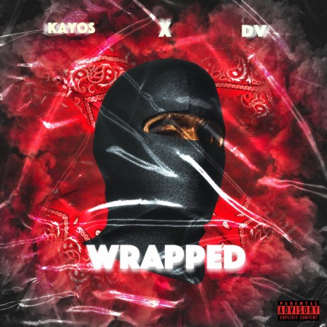 Wrapped ft. DV 21 | Boomplay Music