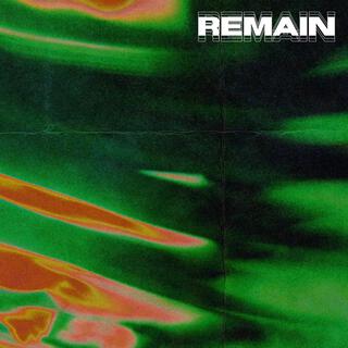 remain