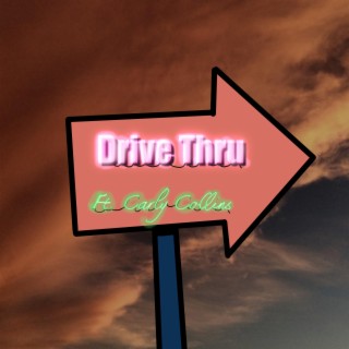 Drive Thru