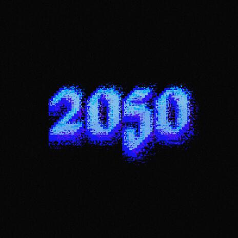 2050 | Boomplay Music