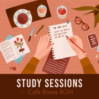 Study Sessions - Cafe Bossa BGM