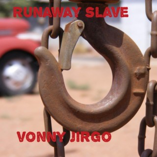 Runaway slave