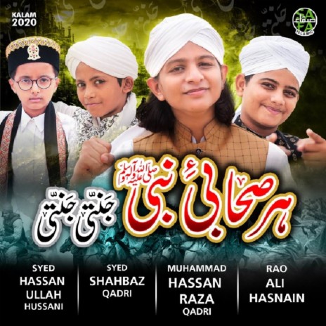 Har Sahab E Nabi Janati Janati ft. Syed Hassan Ullah Hussaini, Rao Ali Hasnain & Syed Shahbaz Qadri | Boomplay Music