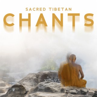 Sacred Tibetan Chants: Healing Sounds of Throat Singing Monks (Meditation, Relax, Sleep, Hypnosis)
