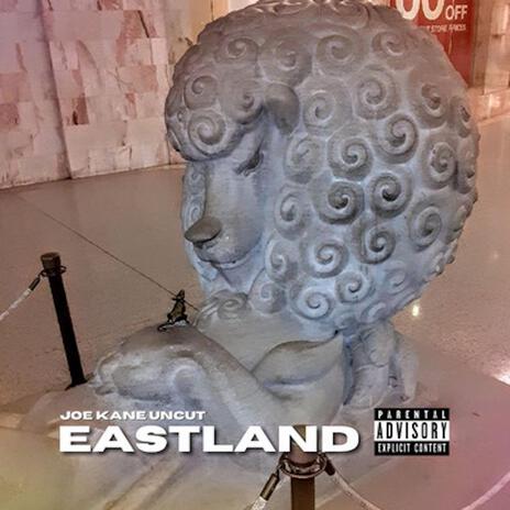 Eastland | Boomplay Music