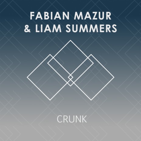 Crunk ft. Liam Summers | Boomplay Music