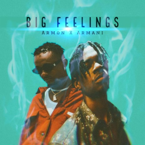 Big Feelings | Boomplay Music
