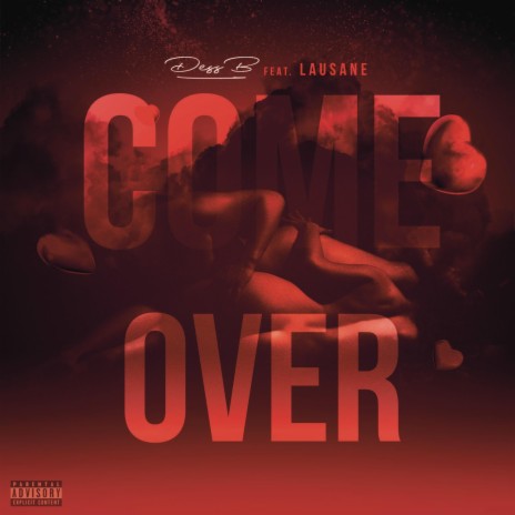 Come Over ft. Lausane | Boomplay Music