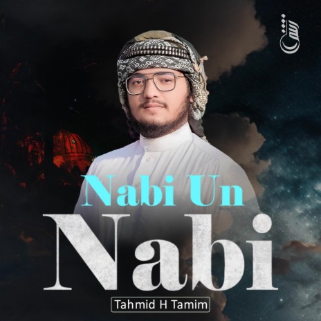 Nabi Un Nabi | Boomplay Music