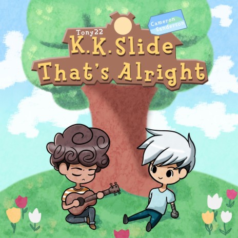 K.K. Slide (That's Alright) ft. Cameron Sanderson | Boomplay Music