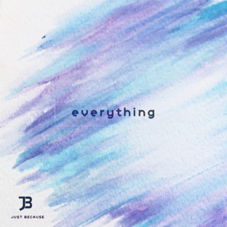 Everything | Boomplay Music