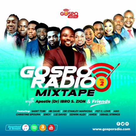 GOSPO RADIO MIXTAPE Vol 2 | Boomplay Music