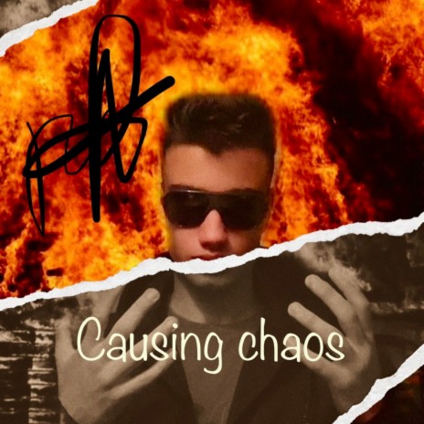 Causing chaos | Boomplay Music