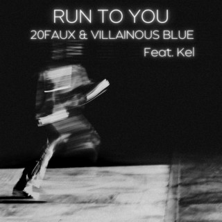 Run To You lyrics | Boomplay Music