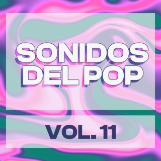 Sonidos Del Pop, Vol. 11