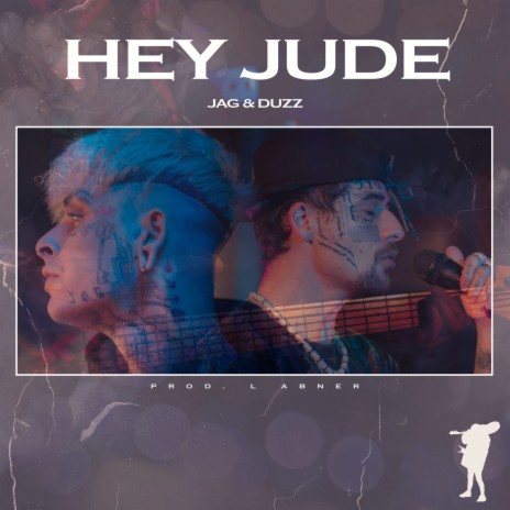 Hey Jude ft. Duzz, Hunter & L. Abner | Boomplay Music