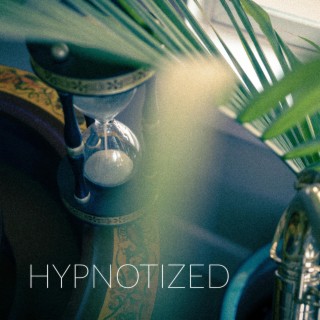 Hypnotized