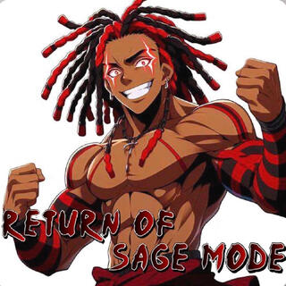 Return of Sage Mode