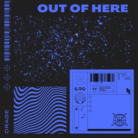 Out Of Here | Boomplay Music