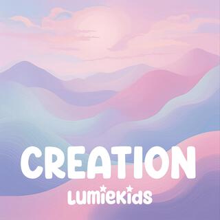 Creation