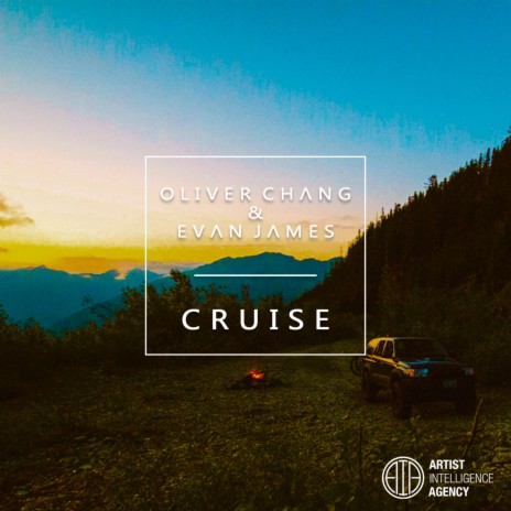 Cruise ft. Evan James | Boomplay Music