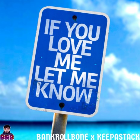 Let Me Know ft. Keepastack | Boomplay Music