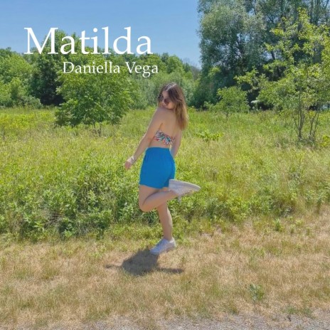 Matilda | Boomplay Music