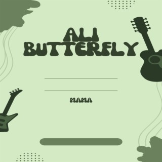 Ali Butterfly
