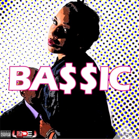 BA$$IC | Boomplay Music