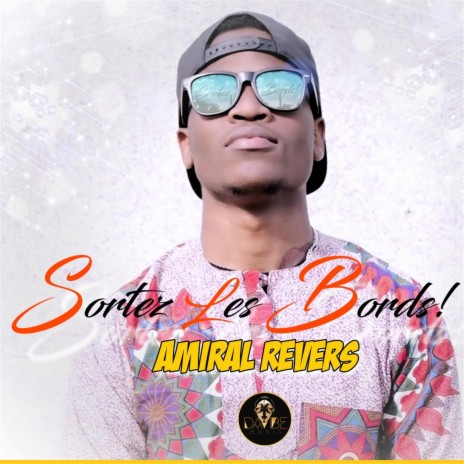 Sortez Les Bords | Boomplay Music