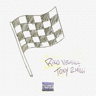 Bandiera a scacchi ft. Tony 2Milli lyrics | Boomplay Music