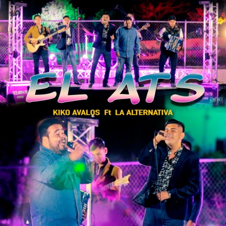 El Ats ft. La Alternativa | Boomplay Music