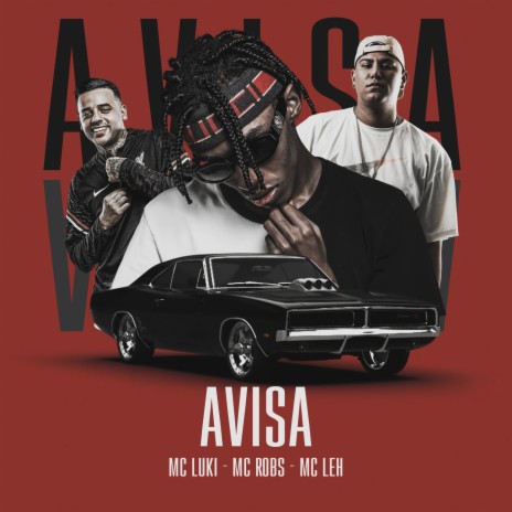 Avisa ft. Mc Leh & Mc Robs | Boomplay Music