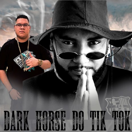 Dark Horse do Tik Tok (feat. 2T do Ipad) | Boomplay Music