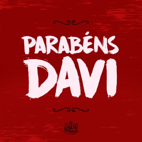 Parabéns, Davi | Boomplay Music