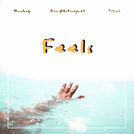 Feels ft. Dav @activepoet & Trïsch | Boomplay Music