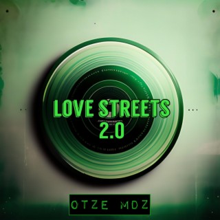 Love Streets (2.0)