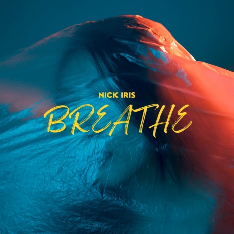 Breathe | Boomplay Music