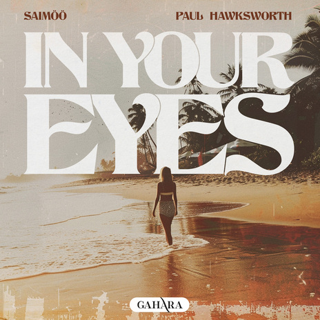 In Your Eyes ft. Paul Hawksworth | Boomplay Music