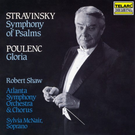 Poulenc: Gloria, FP 177: II. Laudamus Te ft. Atlanta Symphony Orchestra & Atlanta Symphony Orchestra Chorus | Boomplay Music