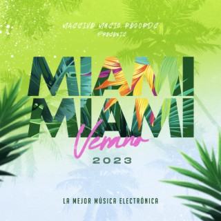 Miami Verano 2023