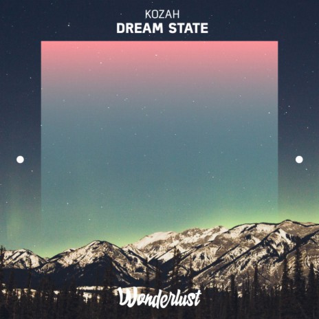 Dream State | Boomplay Music