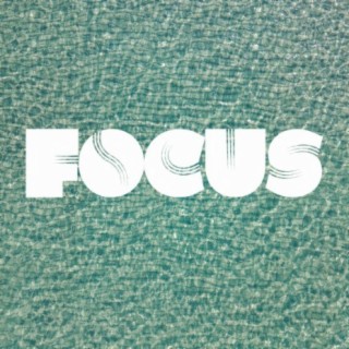 Focus