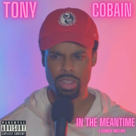 In The Meantime: A Comedy Mixtape | Boomplay Music