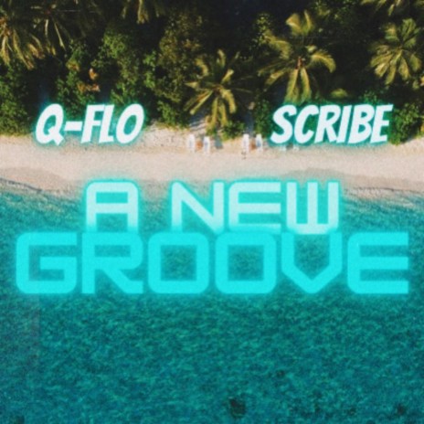 A New Groove ft. Scribe Music & TLS | Boomplay Music