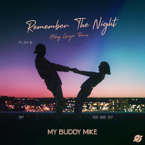 Remember the Night (Mikey Geiger Remix) | Boomplay Music