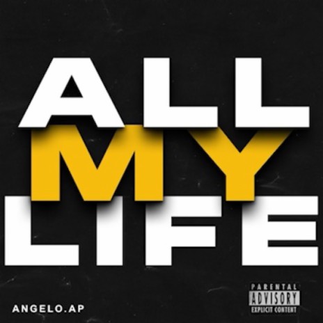 All My Life (AML)