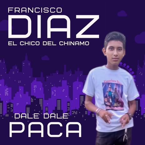 Dale Dale Paca | Boomplay Music