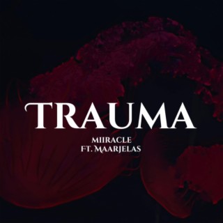 Trauma