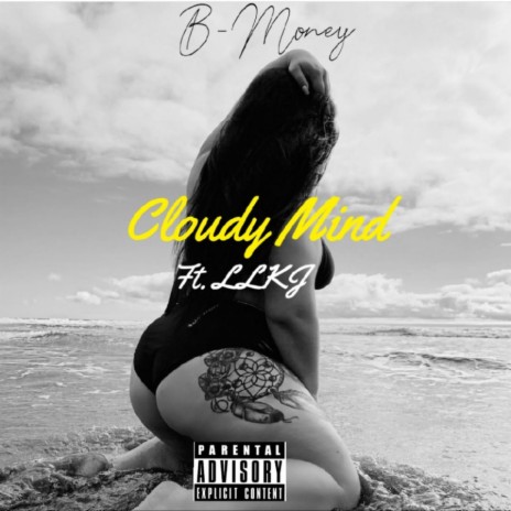 Cloudy Mind ft. LLKJ | Boomplay Music